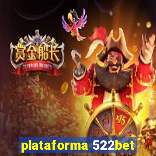 plataforma 522bet